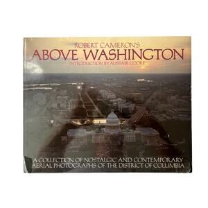 ABOVE WASHINGTON D.C. By Robert Cameron - Hardcover **BRAND NEW** Sealed